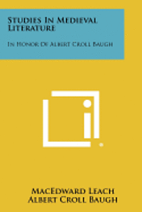 bokomslag Studies in Medieval Literature: In Honor of Albert Croll Baugh