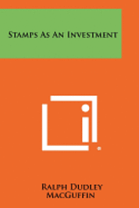 Stamps as an Investment 1