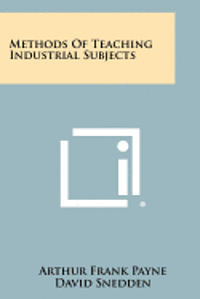 bokomslag Methods of Teaching Industrial Subjects