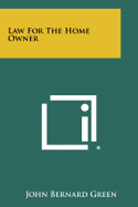 Law for the Home Owner 1