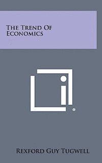 The Trend of Economics 1