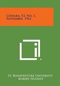 Cithara, V2, No. 1, November, 1962 1