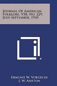 bokomslag Journal of American Folklore, V58, No. 229, July-September, 1945