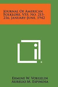 bokomslag Journal of American Folklore, V55, No. 215-216, January-June, 1942