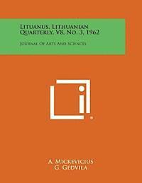 bokomslag Lituanus, Lithuanian Quarterly, V8, No. 3, 1962: Journal of Arts and Sciences