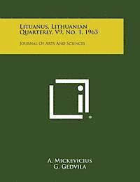 bokomslag Lituanus, Lithuanian Quarterly, V9, No. 1, 1963: Journal of Arts and Sciences