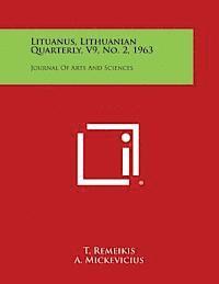 bokomslag Lituanus, Lithuanian Quarterly, V9, No. 2, 1963: Journal of Arts and Sciences