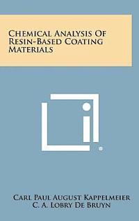 bokomslag Chemical Analysis of Resin-Based Coating Materials