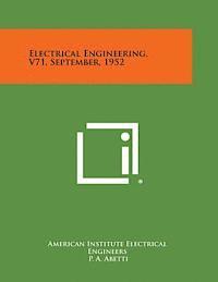 bokomslag Electrical Engineering, V71, September, 1952
