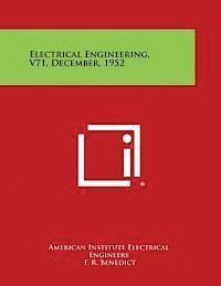 bokomslag Electrical Engineering, V71, December, 1952