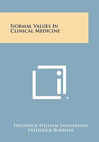 bokomslag Normal Values in Clinical Medicine