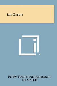 bokomslag Lee Gatch