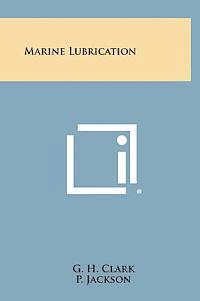bokomslag Marine Lubrication