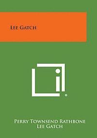 Lee Gatch 1