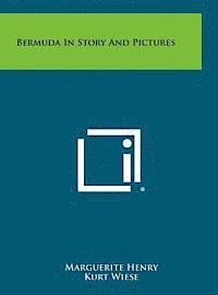 bokomslag Bermuda in Story and Pictures