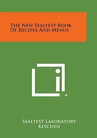 bokomslag The New Sealtest Book of Recipes and Menus
