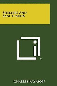 Shelters and Sanctuaries 1