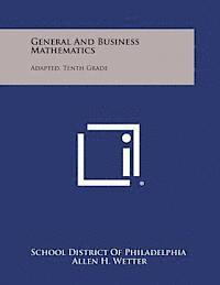 bokomslag General and Business Mathematics: Adapted, Tenth Grade