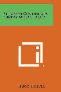 bokomslag St. Joseph Continuous Sunday Missal, Part 2