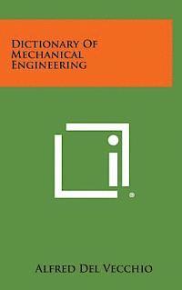 bokomslag Dictionary of Mechanical Engineering