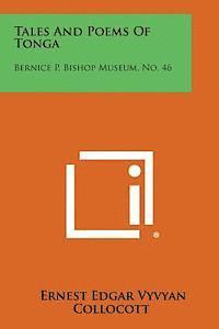 bokomslag Tales and Poems of Tonga: Bernice P. Bishop Museum, No. 46