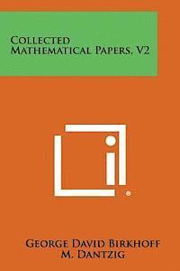 bokomslag Collected Mathematical Papers, V2