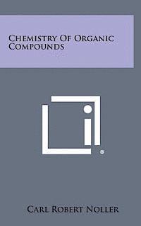 bokomslag Chemistry of Organic Compounds
