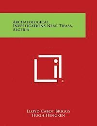 bokomslag Archaeological Investigations Near Tipasa, Algeria