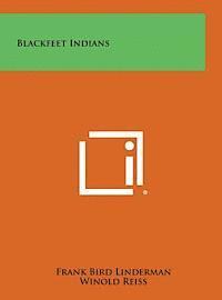 Blackfeet Indians 1