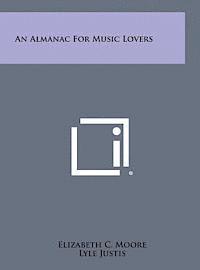 An Almanac for Music Lovers 1