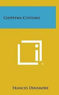 bokomslag Chippewa Customs