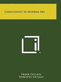 bokomslag Christianity in Modern Art