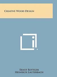 Creative Wood Design 1