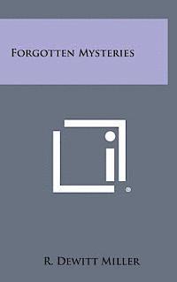 bokomslag Forgotten Mysteries