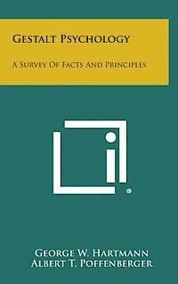 bokomslag Gestalt Psychology: A Survey of Facts and Principles