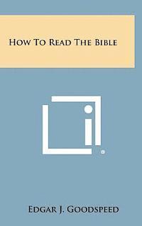 bokomslag How to Read the Bible