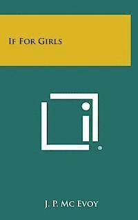 bokomslag If for Girls