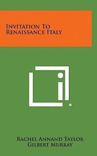 bokomslag Invitation to Renaissance Italy