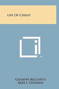 bokomslag Life of Christ