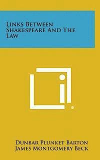 bokomslag Links Between Shakespeare and the Law