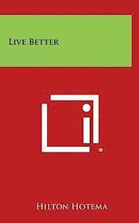 Live Better 1