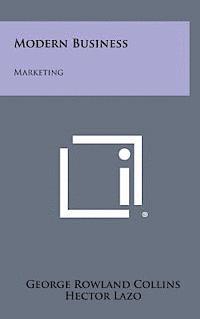 bokomslag Modern Business: Marketing