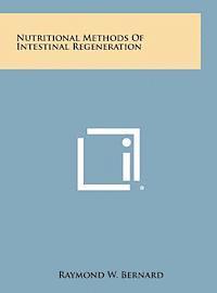 bokomslag Nutritional Methods of Intestinal Regeneration