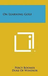 bokomslag On Learning Golf