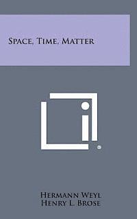 Space, Time, Matter 1