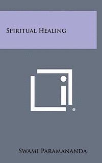 bokomslag Spiritual Healing