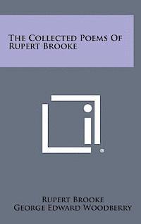 bokomslag The Collected Poems of Rupert Brooke
