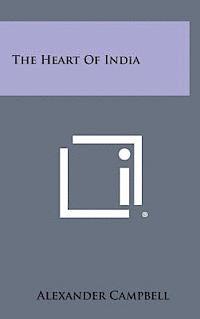 bokomslag The Heart of India