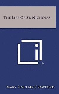 bokomslag The Life of St. Nicholas