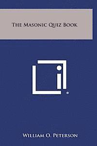 bokomslag The Masonic Quiz Book